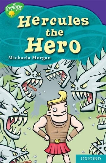 Oxford Reading Tree: Level 11: Treetops Myths and Legends: The Strength of Hercules