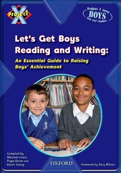 Project X: Let's Get Boys Reading and Writing