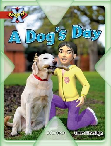 Project X: Pets: a Dog's Day