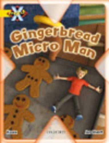 Project X: Food: the Gingerbread Micro-man