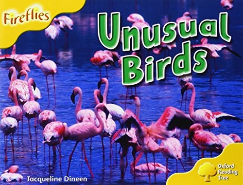 Oxford Reading Tree: Level 5: More Fireflies A: Unusual Birds