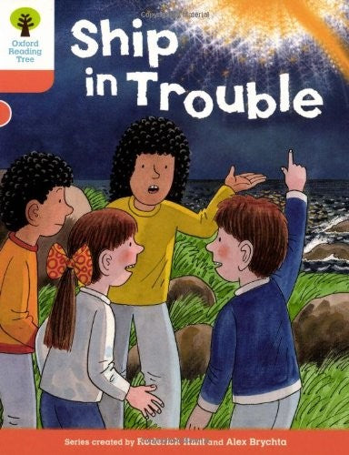 Oxford Reading Tree: Level 6: More Stories B: Ship in Trouble