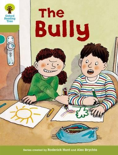 Oxford Reading Tree: Level 7: More Stories A: The Bully