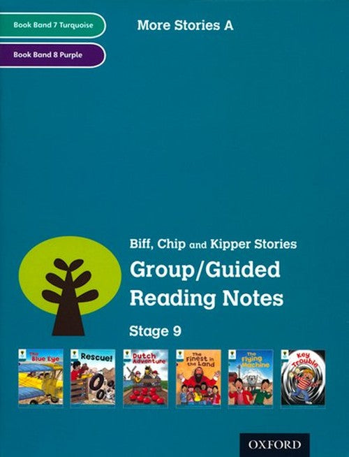 Oxford Reading Tree: Level 9: More Stories A: Group/Guided Reading Notes