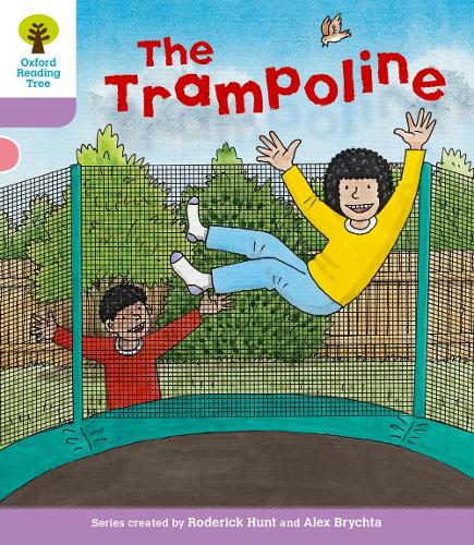 Oxford Reading Tree: Level 1+: Decode and Develop: The Trampoline