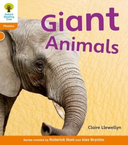 Oxford Reading Tree: Level 6: Floppy's Phonics Non-Fiction: Giant Animals