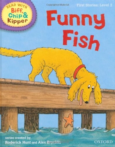 Oxford Reading Tree Read With Biff, Chip, and Kipper: First Stories: Level 2: Funny Fish