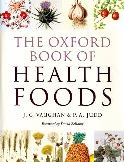 The Oxford Book of Health Foods