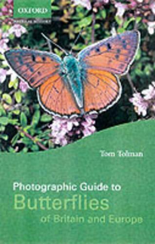 Photographic Guide to the Butterflies of Britain and Europe