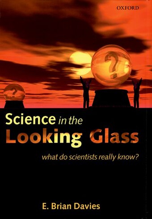 Science in the Looking Glass