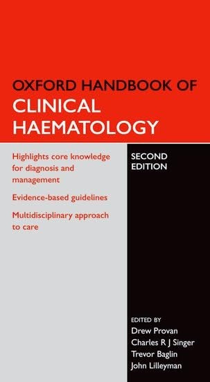 Oxford Handbook of Clinical Haematology