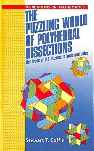 The Puzzling World of Polyhedral Dissections
