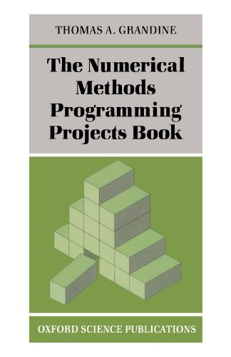 The Numerical Methods Programming Projects Book