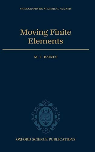 Moving Finite Elements