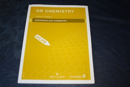 Organosulfur Chemistry