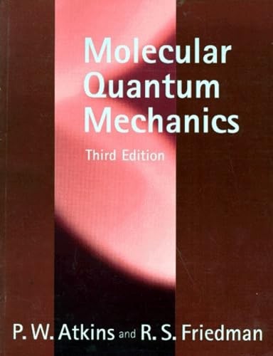 Molecular Quantum Mechanics