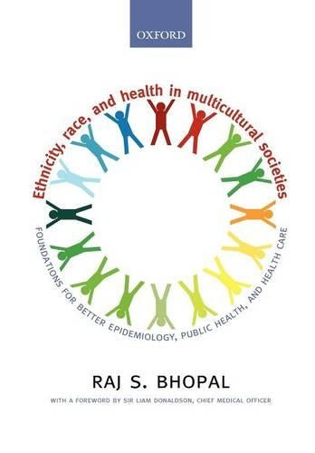 Ethnicity, Race, and Health in Multicultural Societies
