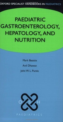 Paediatric Gastroenterology, Hepatology and Nutrition
