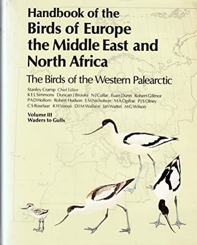Handbook of the Birds of Europe, the Middle East and North Africa: Waders to Gulls v.3