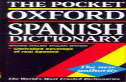 The Pocket Oxford Spanish Dictionary