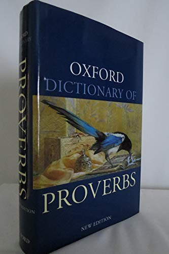 Oxford Dictionary of Proverbs