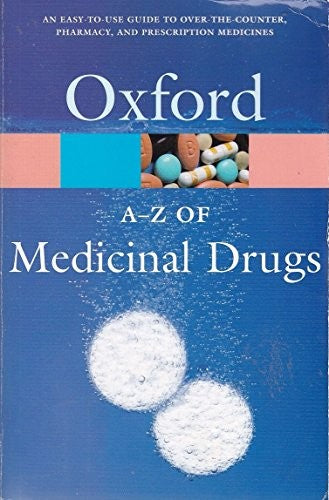 The A-Z of Medicinal Drugs