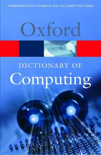 A Dictionary of Computing