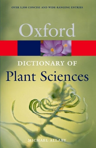 A Dictionary of Plant Sciences