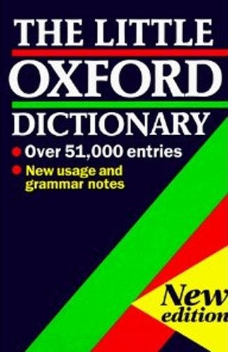 The Little Oxford Dictionary of Current English