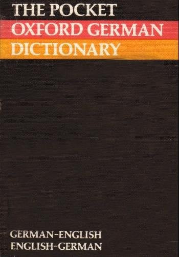 The Pocket Oxford German-English, English-German Dictionary