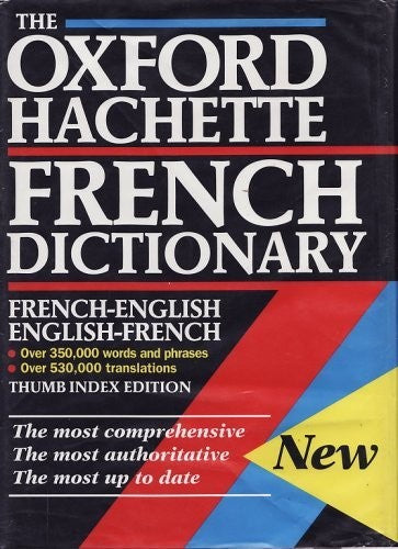 The Oxford-Hachette French Dictionary