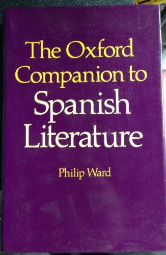 The Oxford Companion to Spanish Literature