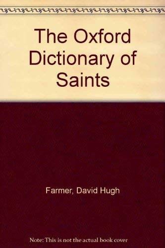 The Oxford Dictionary of Saints