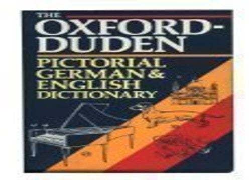The Oxford-Duden Pictorial German-English Dictionary