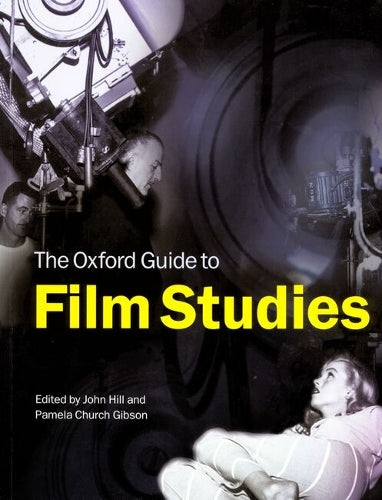 The Oxford Guide to Film Studies