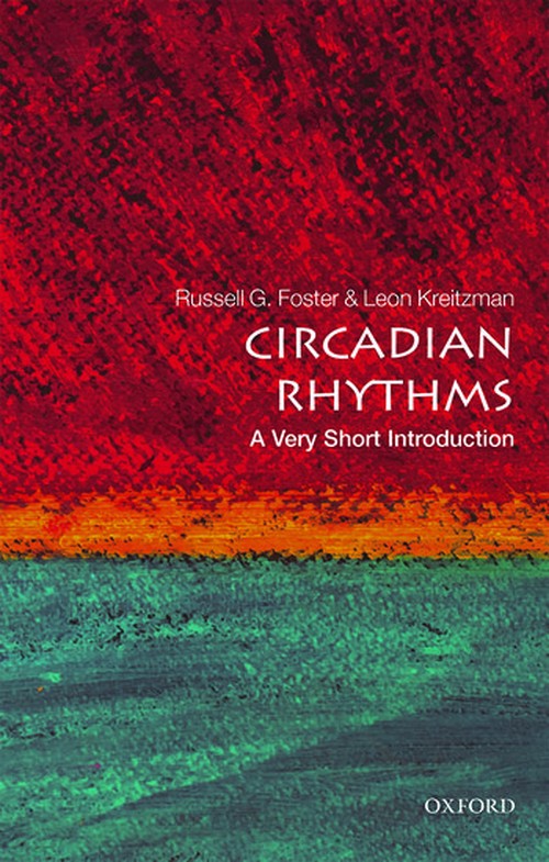 Circadian Rhythms: A Very Short Introduction