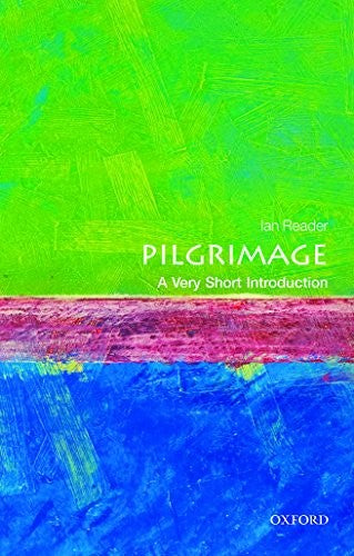 Pilgrimage: A Very Short Introduction