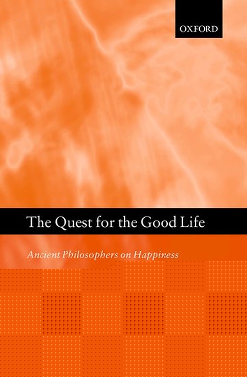 The Quest for the Good Life