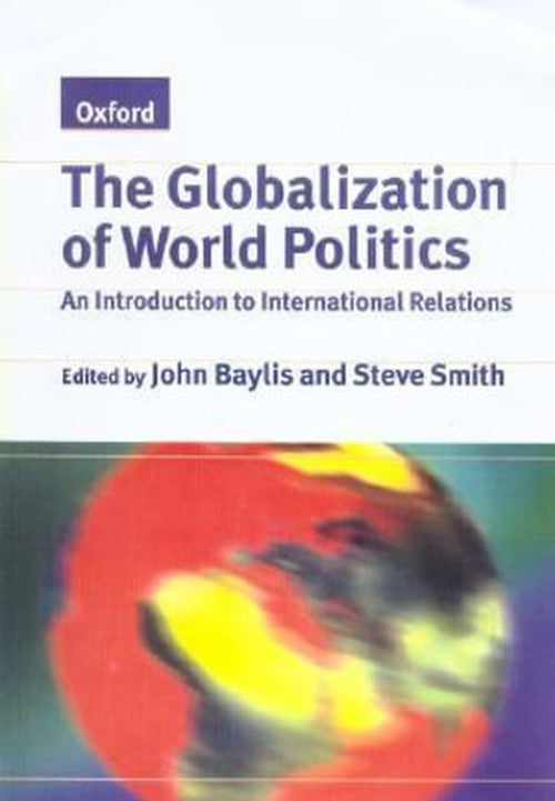 The Globalization of World Politics