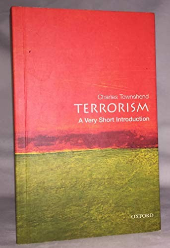 Terrorism: A Very Short Introduction