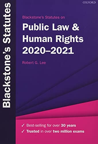 Blackstone's Statutes on Public Law & Human Rights 2020-2021