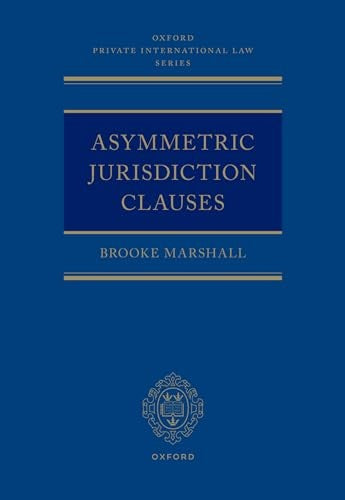 Asymmetric Jurisdiction Clauses