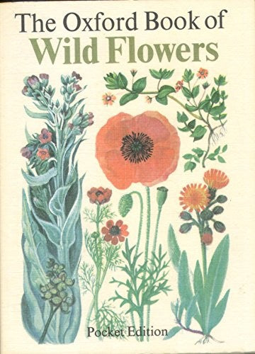 The Oxford Book of Wild Flowers