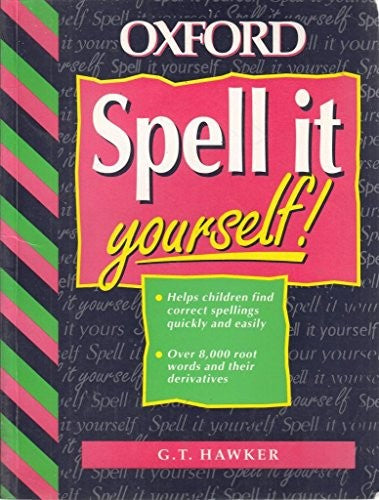 SPELL IT YOURSELF