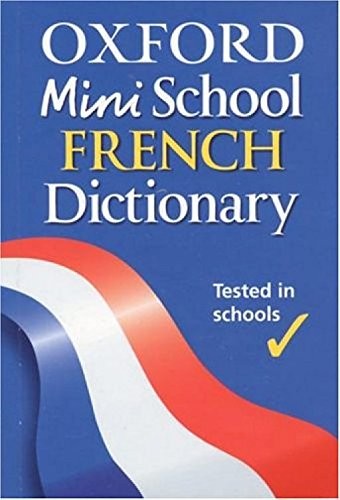 Oxford Mini School French Dictionary