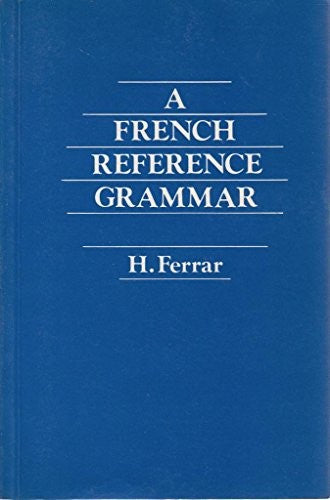 A French Reference Grammar