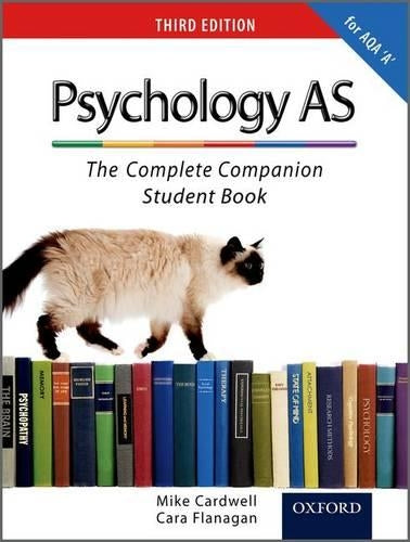 The Complete Companions: AS Student Book for AQA A Psychology