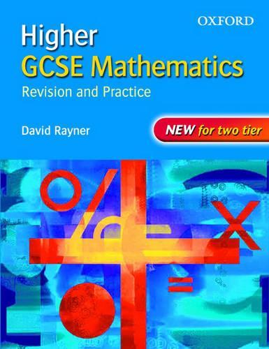 GCSE Mathematics: Revision and Practice: Higher: Students' Book