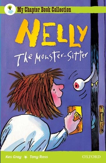 Oxford Reading Tree: All Stars: Pack 2A: Nelly the Monster Sitter