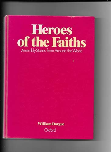 Heroes of the Faiths